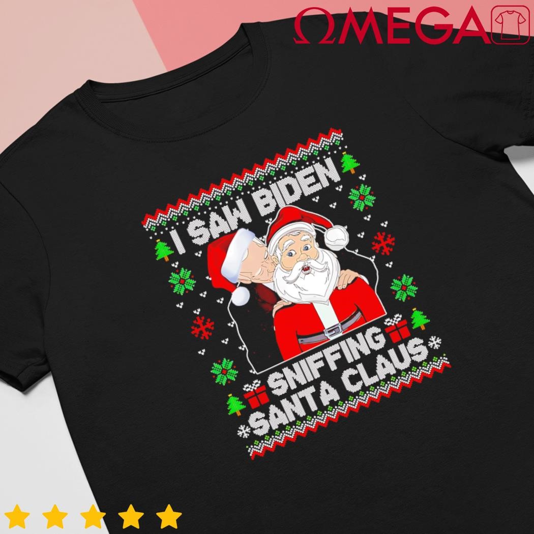 I saw Biden sniffing Santa Claus funny Biden Ugly Xmas Cute shirt