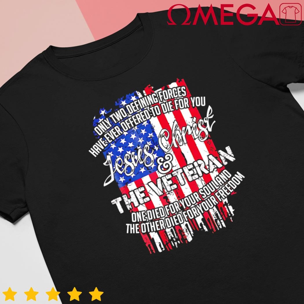 Jesus Christ and the Veteran US Flag shirt