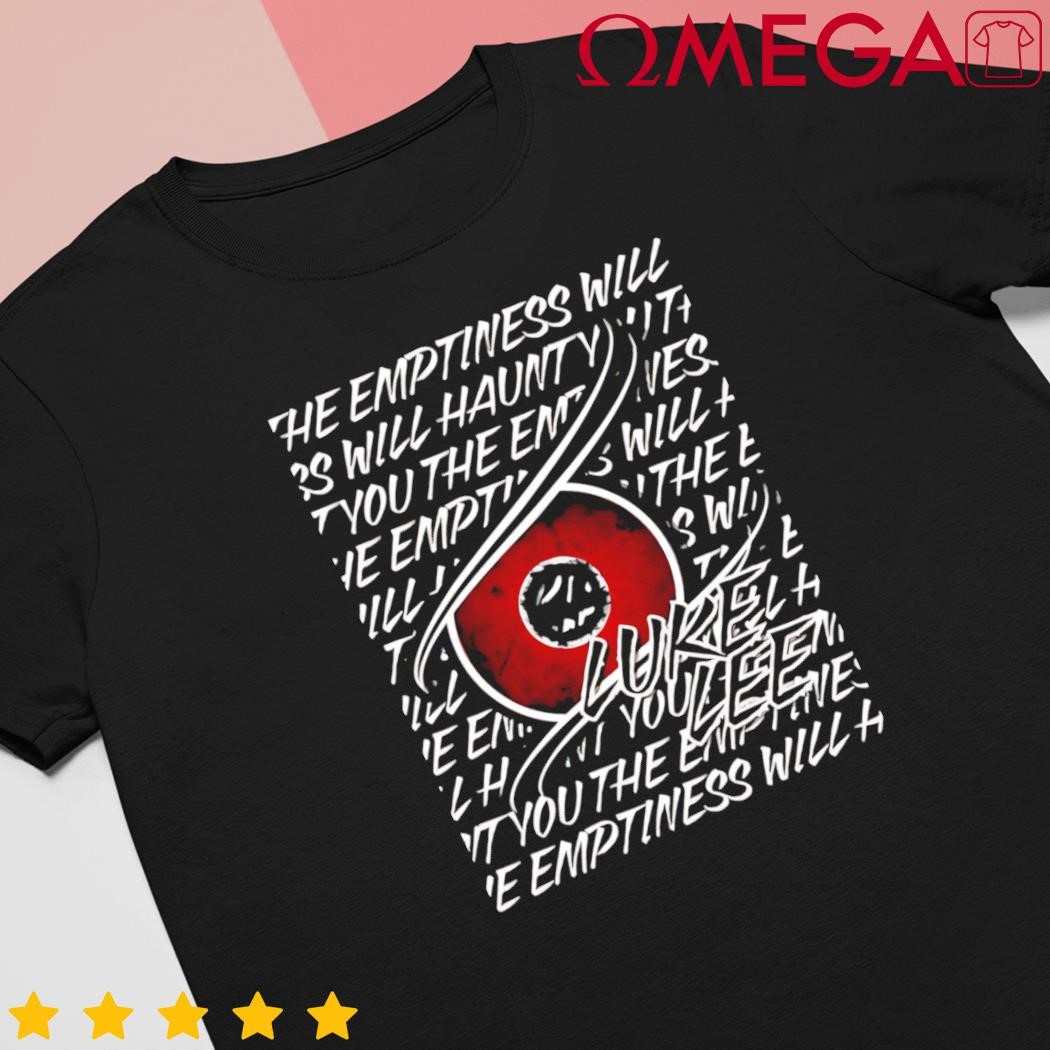 Luke Lee Emptiness shirt