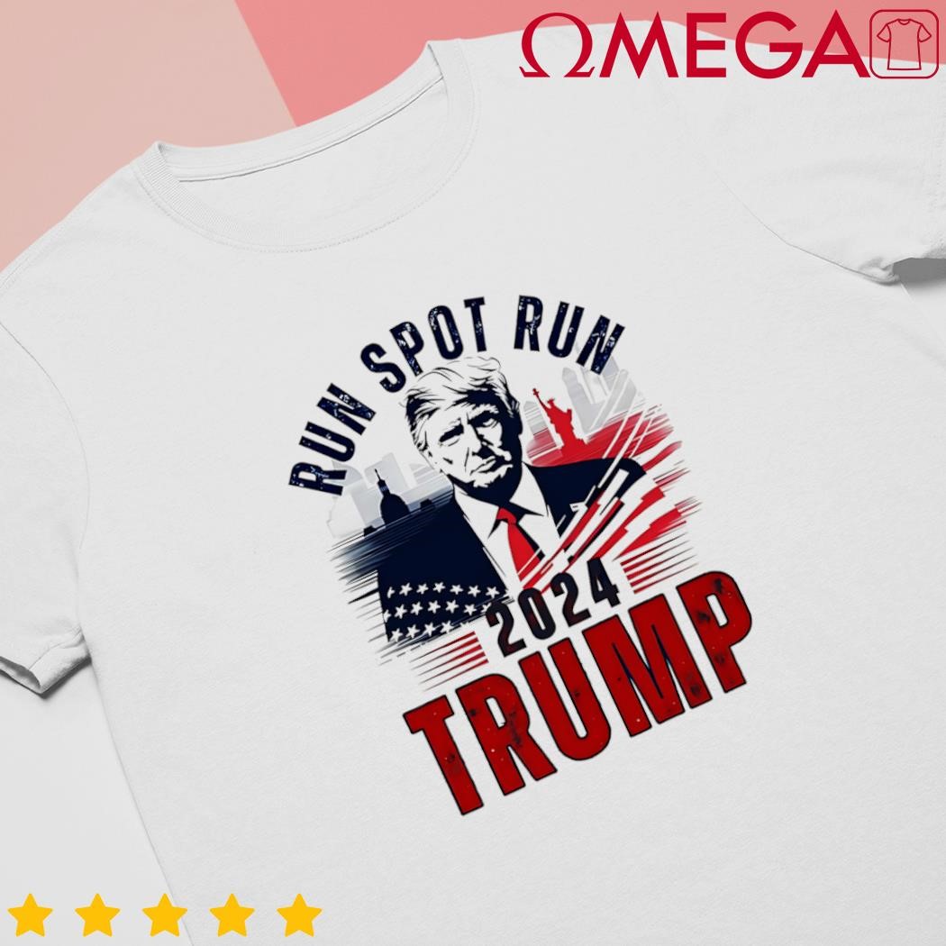 Run Spot Run Run Spot Run Trump 2024 US Flag shirt