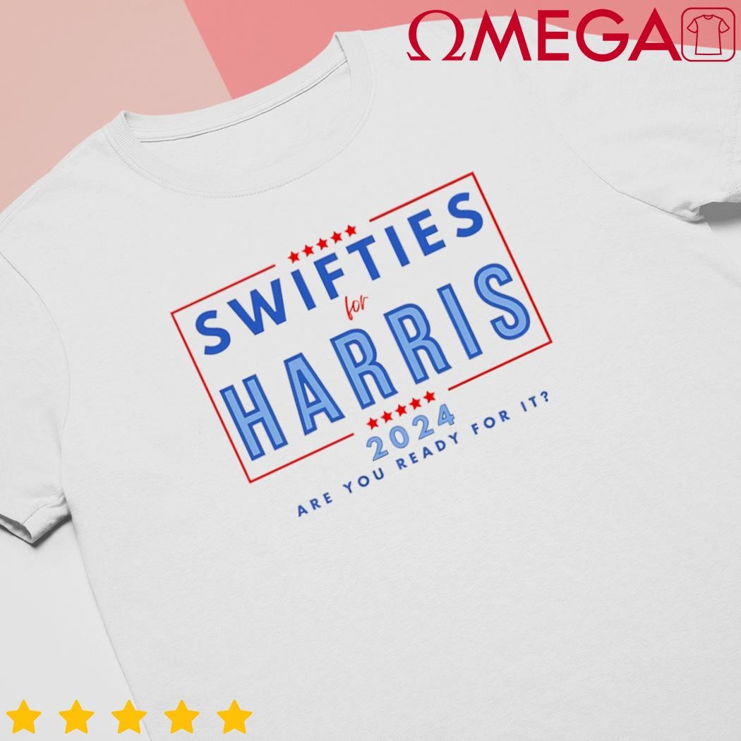 Swifties for Harris Walz 24 are you ready for it stars shirt