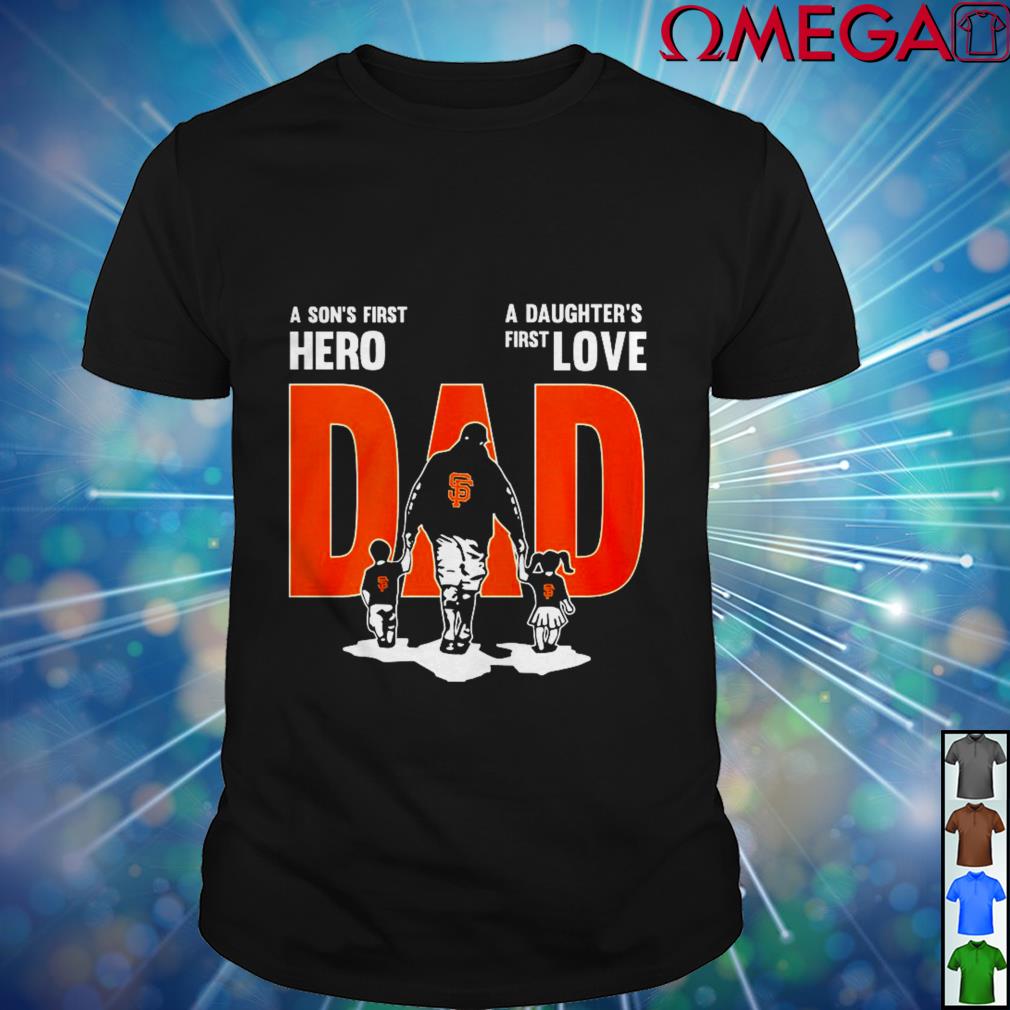 49ers Dad A Son's First Hero A Daughter's First Love T-Shirt