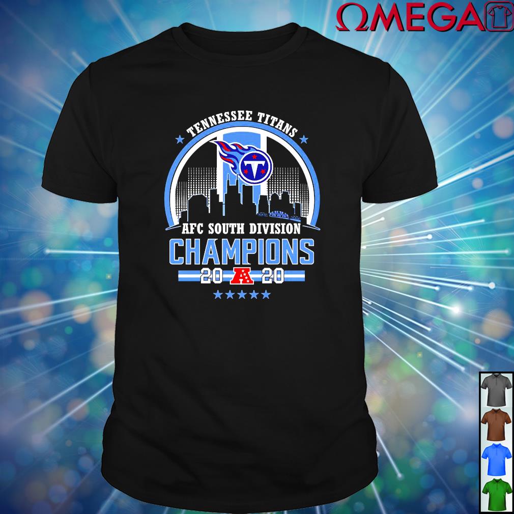 Official Tennessee Titans 2021 afc south division champions shirt, hoodie,  sweater, long sleeve and tank top